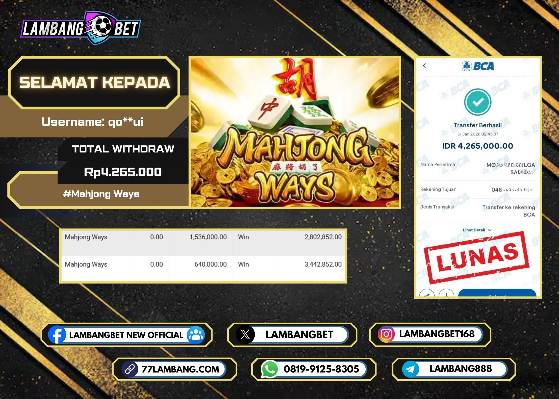 LAMBANGBET [31 JANUARI 2026] JACKPOT SLOT Mahjong Ways "Rp4.265.000" LUNAS